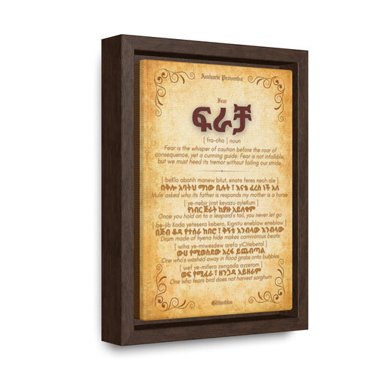Fear by Amharic Proverbs - Framed Canvas Wall Art