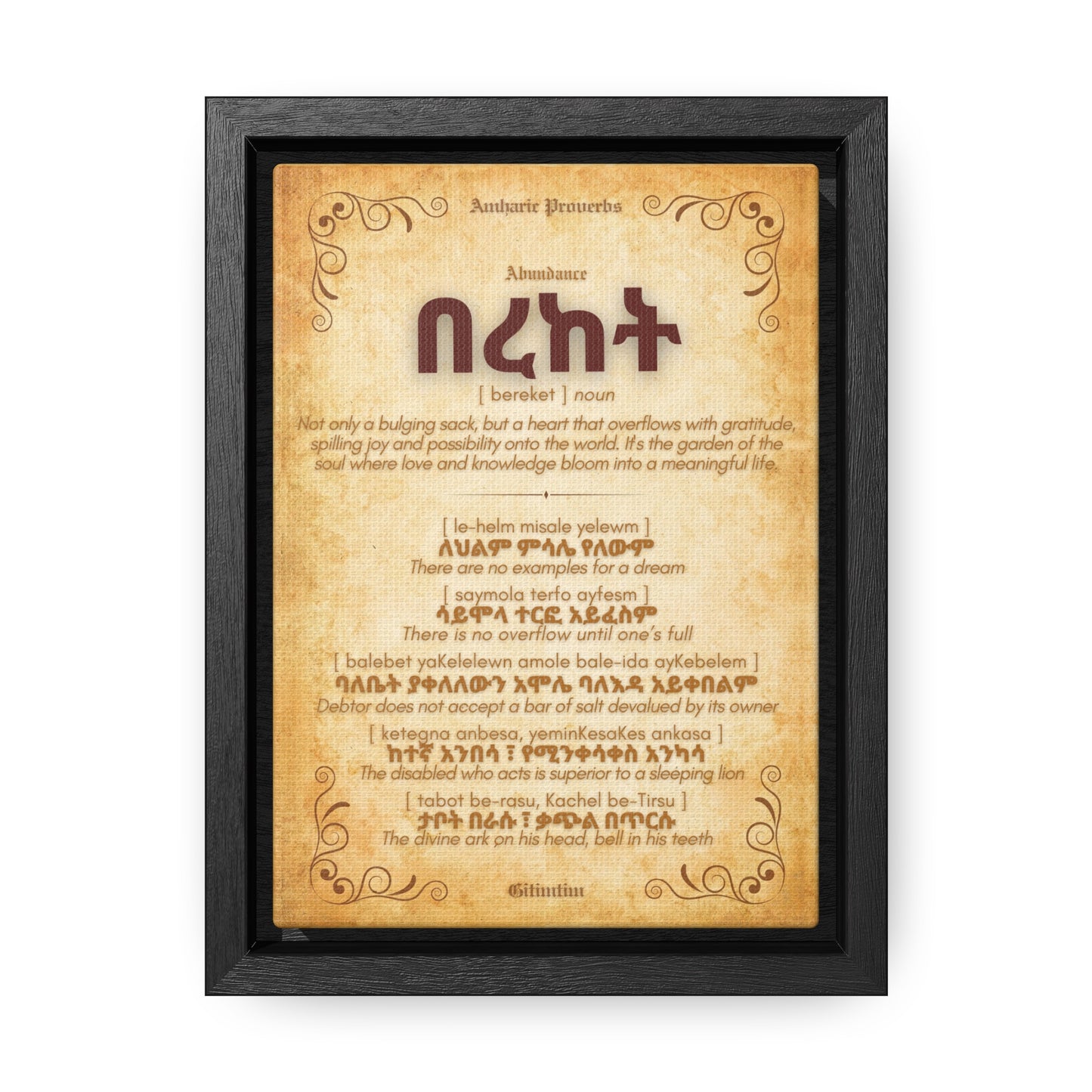 Abundance by Amharic Proverbs - Framed Canvas Wall Art