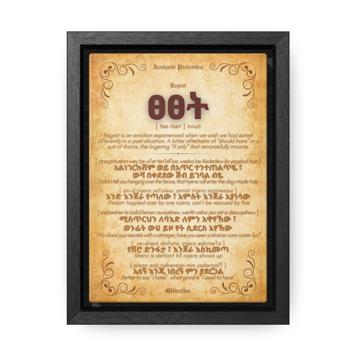 Regret by Amharic Proverbs - Framed Canvas Wall Art