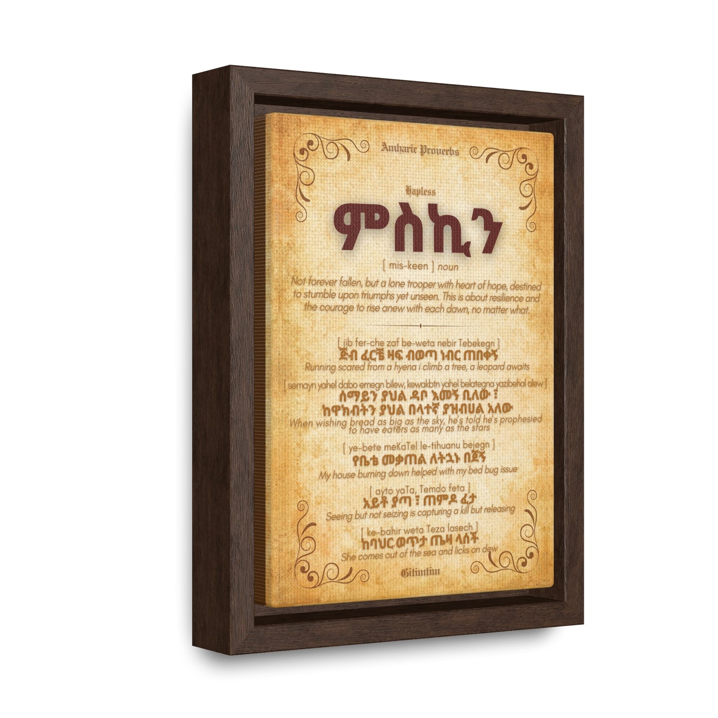 Hapless by Amharic Proverbs - Framed Canvas Wall Art