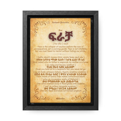 Fear by Amharic Proverbs - Framed Canvas Wall Art