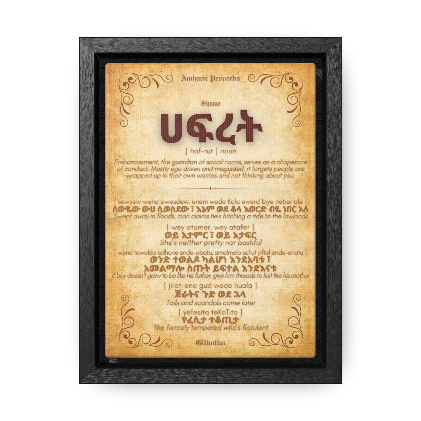 Shame by Amharic Proverbs - Framed Canvas Wall Art