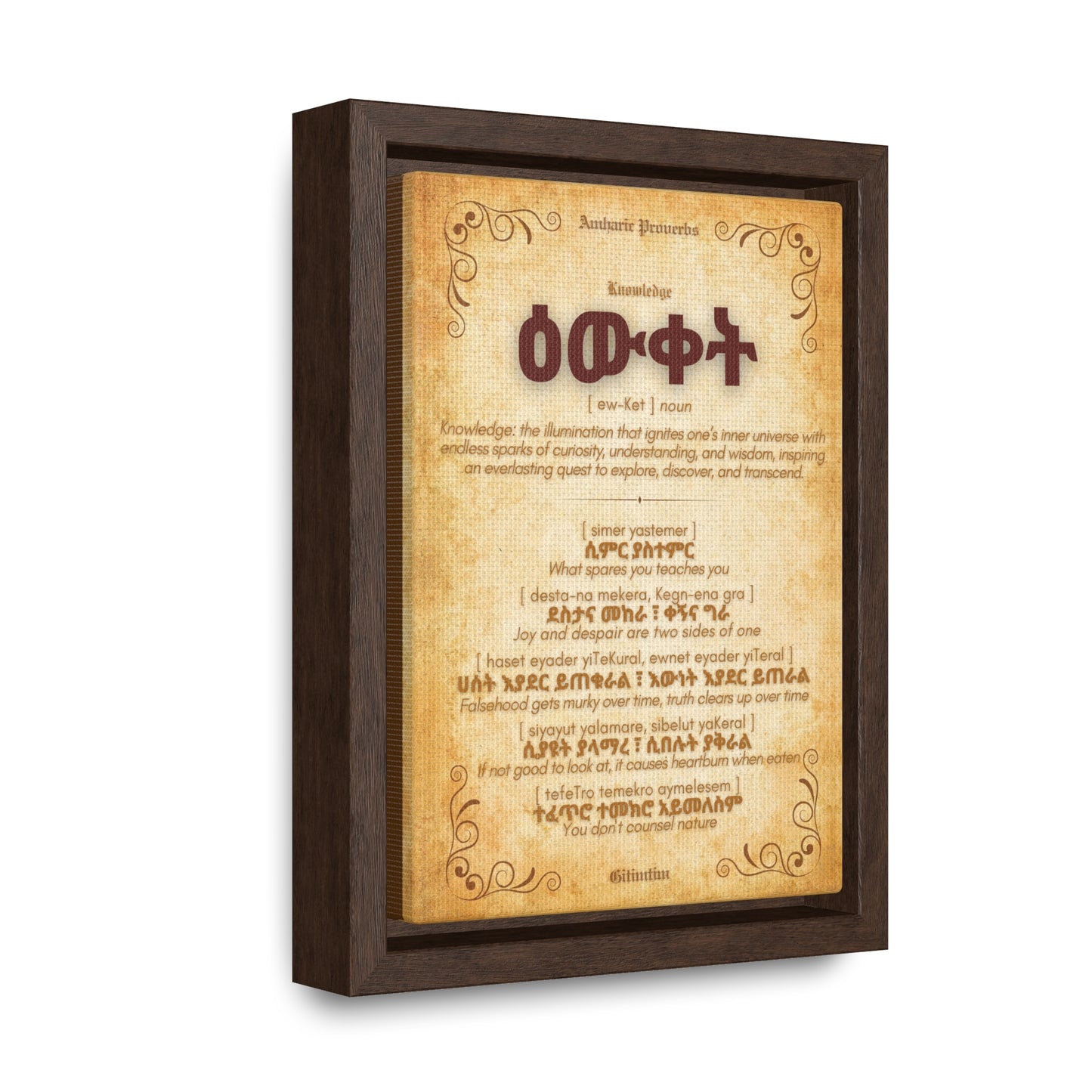 Knowledge by Amharic Proverbs - Framed Canvas Wall Art