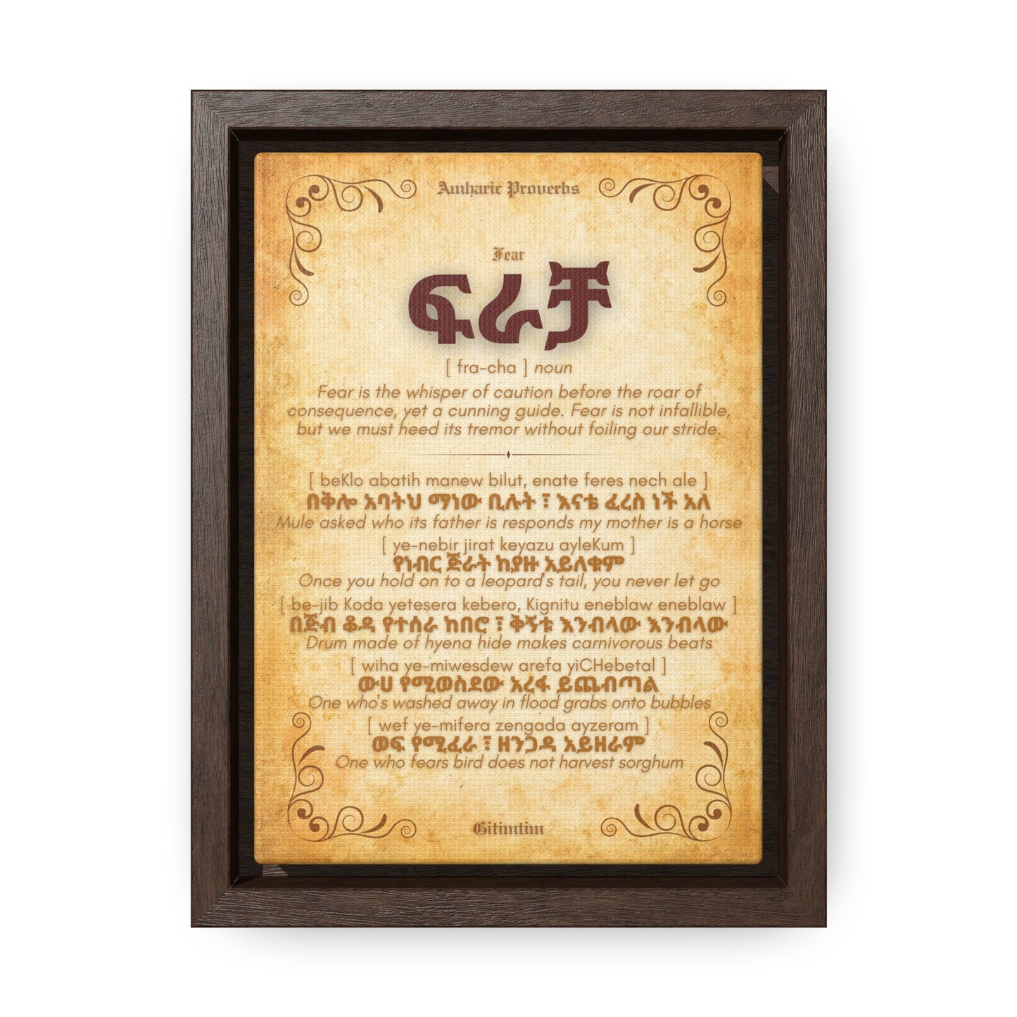 Fear by Amharic Proverbs - Framed Canvas Wall Art